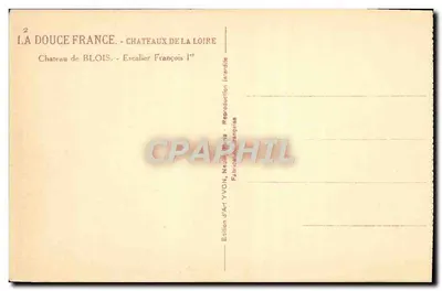 Zamek w Blois — Schody François Ier — Wydawnictwo Sztuki YVON, Neuilly — Rewers