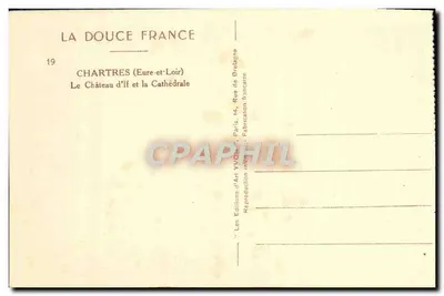 Chartres (Eure-et-Loir) — Zamek If i Katedra — Wydawnictwo Sztuki YVON, Paryż — Rewers