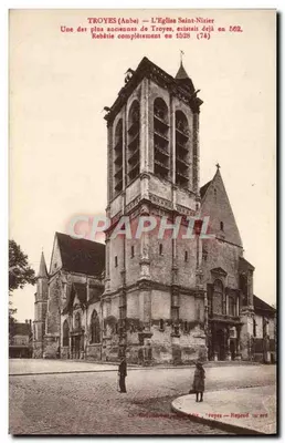 Troyes (Aube) — L'Église Saint-Nizier — Reprod. in-ord