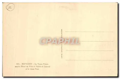 Espalion - Stary Pałac i stary Most — Grafika Artystyczna Ouloube, nr 405 — Rewers