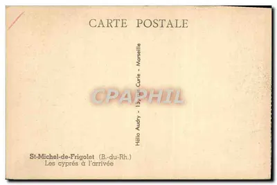 St-Michel-de-Frigolet — De cipressen bij aankomst — Hélio Audry — Achterkant