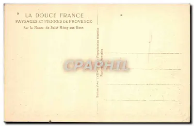 Paisagens e Pedras da Provença — Na Estrada de Saint-Rémy para Baux — Edição Yvon — Verso
