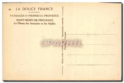 Saint-Rémy-de-Provence — O Plateau das Antiguidades visto das Alpilles — Édition d'Art YVON — Verso