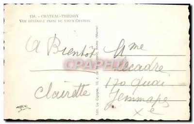 Château-Thierry — Vista geral tirada do antigo castelo — Ed. La Cigogne, 10, r. de Trélaund, Reims — Verso