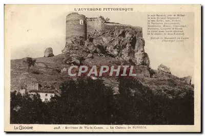 O Castelo de Busseol — Arredores de Vic-le-Comte — A Auvergne pitoresca