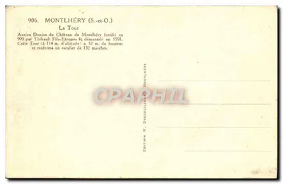 Montlhéry (S.-et-O.) — La Tour — Oud toren van het kasteel van Montlhéry — Achterkant