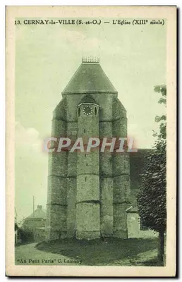 CERNAY-LA-VILLE (S.-et-O.) — A Igreja (século XIII) — Au Petit Paris, C. Lamany