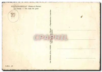 Cartolina d'epoca Fontainebleau Il Palazzo Un Angolo Del Parco — Verso