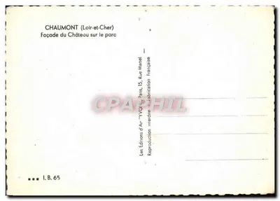 Chaumont (Loir-et-Cher) — Façade du Château sur le parc — Éditions d'Arvon — Reverso