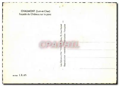 Chaumont (Loir-et-Cher) — Widok fasady zamku na ogród — Wydawnictwo Sztuki 'YVO' Paryż — Rewers