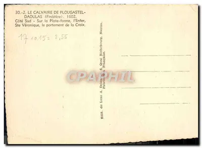 Bilhete postal moderno O Calvário de Plougastel Daoulas sobre a Plataforma do Inferno Santa Verônica o portador da Cruz — Verso
