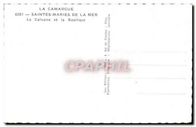Saintes-Maries-de-la-Mer — Il Calvario e la Basilica — Les Éditions Cimiez, Nice — Verso
