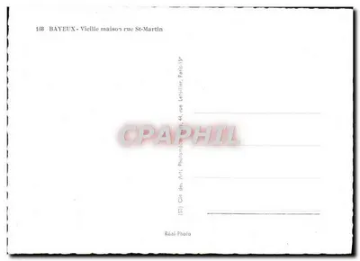 Bayeux - Velha casa na rua St-Martin — editor Réal-Photo, n° 168 — Verso