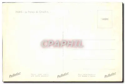 Paryż — Pałac Chaillot — widok z mostu Iéna, wydawca Pelletier — Rewers