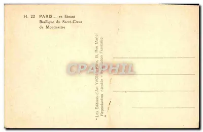 Basílica del Sagrado Corazón — Montmartre — Ediciones de Arte YVON, n° H.22 — Reverso