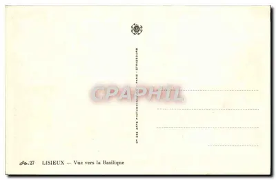 Lisieux — Widok ku bazylice — Spółka Sztuki Fotomechanicznej, Paryż — Rewers