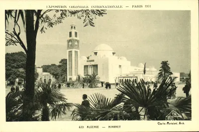 Algérie — Minaret — Exposition Coloniale Internationale — Paris 1931 — Charles Montaland, Arch.
