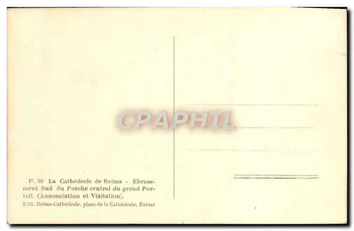 Katedra w Reims — Południowy fragment centralnego portalu ogromnego portalu — Annonciation i Wizyta — Wyd. Reims-Katedra — Rewers