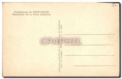 Katedra Coutances — Kolumnada wieży centralnej — wydawca G. Lemesle, nr 4926 — Rewers