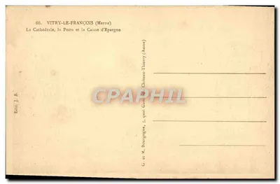 Vitry-le-François — Catedral, a Correios e a Caixa de Economia — G. Bourgogne — Verso