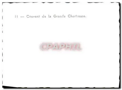 Mosteiro da Grande Chartreuse — n°11 — Verso