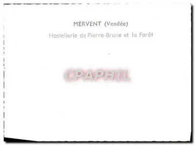 Mervent (Vendée) — Hostelleria Pierre-Brune e la Foresta — Verso