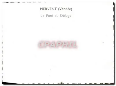 Mervent (Vendée) — Il Ponte del Diluvio — Verso