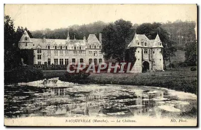 Nacqueville (Manche) — O Castelo — ND. Fot.