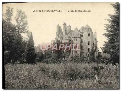 Castelo de TOURLAVILLE — Facha Septentrional — Édita Légeratier, R69