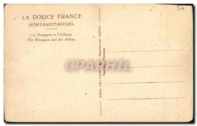 Stara pocztówka La Douce France Mont Saint Michel Les Remparts Et l'Abbaye — Rewers
