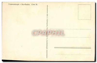 कॉन्स्टेंटिनोपल - सेंट सोफिया - उत्तर की ओर - प्रकाशक J. लुडविग्सचुह, प्लेस कैनेडी 21, कॉन्स्टेंटिनोपल — पीछे