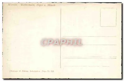 Mürren — Wetterhorn, Eiger i Mönch — Fot. O. Nikles, Interlaken, Nr serii 235 — Rewers