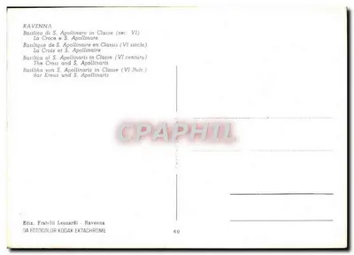 Basílica de S. Apollinaire em Classe — Século VI — Ediz. Fratelli Leonardi - Ravenna — Verso