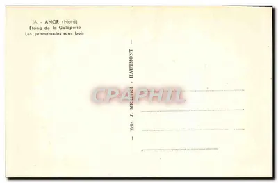 Anor - La Galoperie — Lago da Galoperie, caminhadas sob as árvores — J. Mercier, Hautmont — Verso