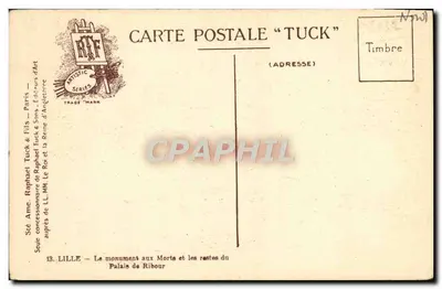 Lille — Pomnik Pamiątkowy i pozostałości Pałacu Ribour — Tuck & Fils — Rewers