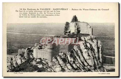 Ruínas do Velho Castelo de Crussol — Arredores de Valence - Saint-Péray — Coll, Porte