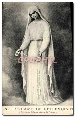 Nossa Senhora de Pellevoisin — oração pela Igreja e pela França — editor Tanchou, foto Cidon
