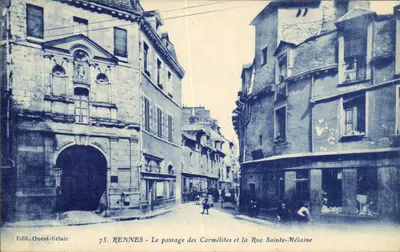 Rennes — Przejście Karмелitów i ulica św. Melaine — Wyd. Ouest-Eclair, nr 75
