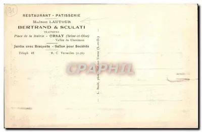 Bilhete postal antigo Restaurante Patisserie Maison Lautour Bertrand et Sculati Place de la Mairie Orsay — Verso
