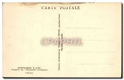 Intérieur de la Chapelle de l'Immaculée Conception à Montauban — éditeur Éditions Universitaires Toulkite et Petitin, Levavalois-Paris — Verso