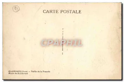 Clairvaux (Jura) — Vale da Frasnée — Estrada de St. Laurent — editor GERBPA — Verso