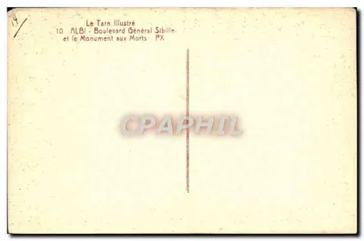 Albi — Le Boulevard Général Sibille et le Monument aux Morts — Le Tarn Illustré — Verso