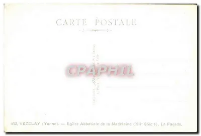 Vézelay — Igreja Abbatial da Madeleine (século XII). A Fachada — Éditions Milie — Verso
