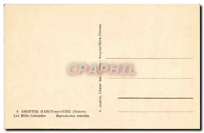 Le Mille Colonnes — Grotte d'Arcy-sur-Cure (Yonne) — A. Joublin — Verso