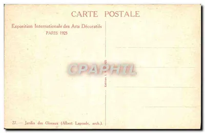 Jardin des Oiseaux — Exposition Internationale des Arts Décoratifs — Paris 1925 — Édition Albert Laprade — Verso