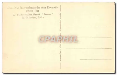 Pavillon du Bon-Marché 'Pomone' — Exposition Internationale des Arts Décoratifs, Paris 1925 — Édition d'Art YVON, Nouvelle Édition — Verso