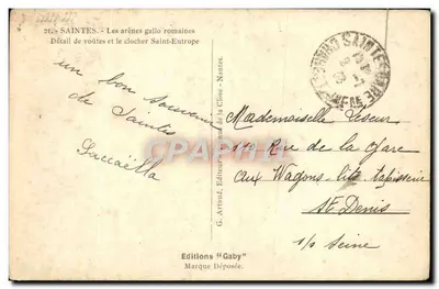 Saintes — Les arènes gallo-romaines — Détail de voûtes et clocher Saint-Eutrope — G. Artaud, Éditeur de la Closé - Nantes — Verso