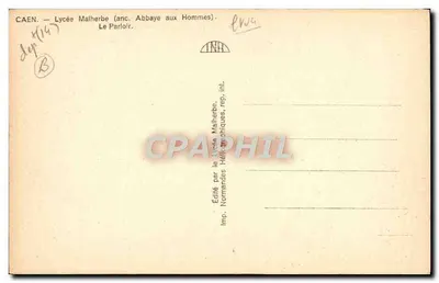 Parloir — Liceum Malherbe (dawniej Abpia Aux Hommes) — Wydane przez Liceum Malherbe — Rewers