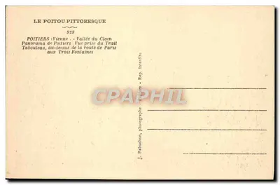Poitiers — Valeira do Clain, vista tirada do Tabouleau aux Trois Fontaines — J. Rabuchon, Poitiers — Verso
