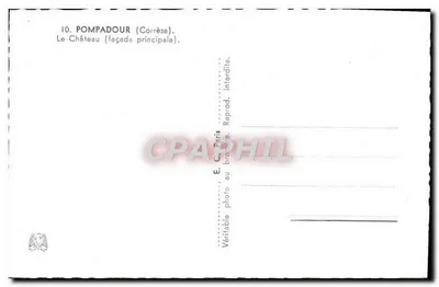 Pompadour (Corrèze) — O Castelo (fachada principal) — E.C. Paris, n°10 — Verso